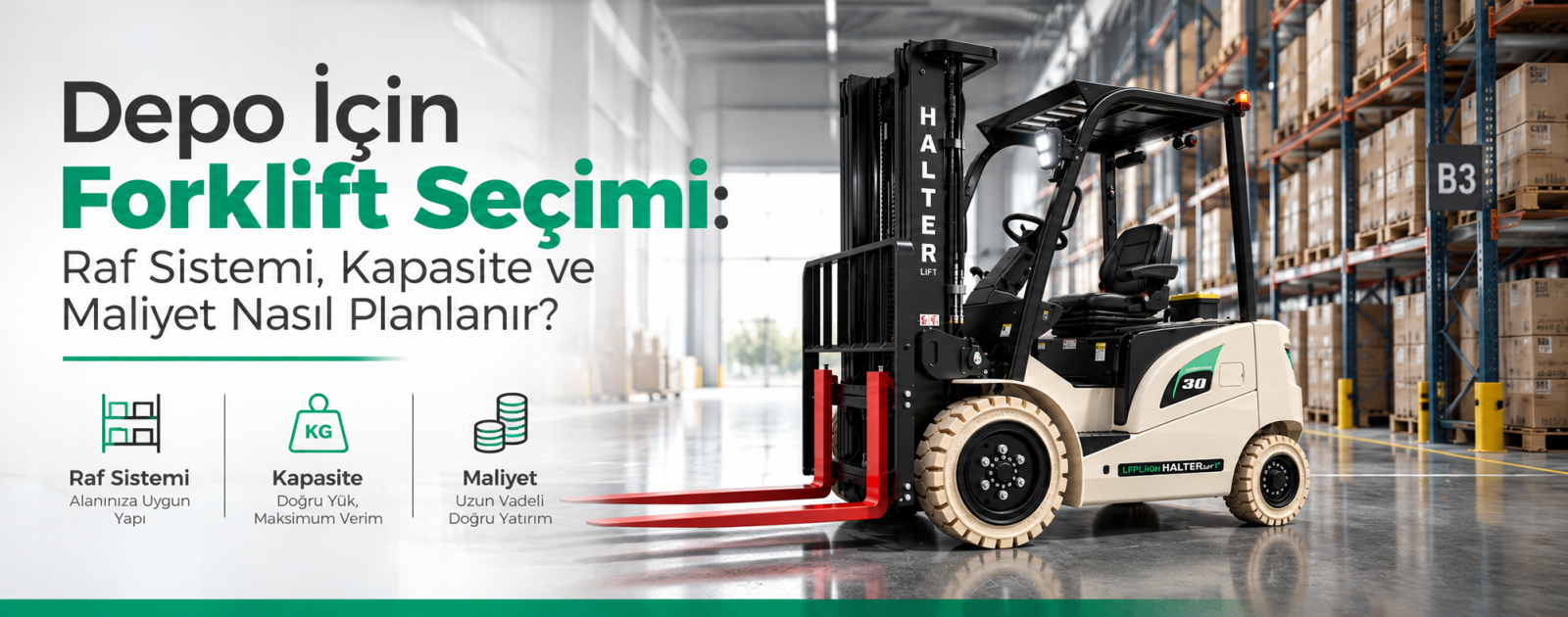 Depo İçin Forklift Seçimi Raf Sistemi, Kapasite ve Maliyet Nasıl Planlanır 