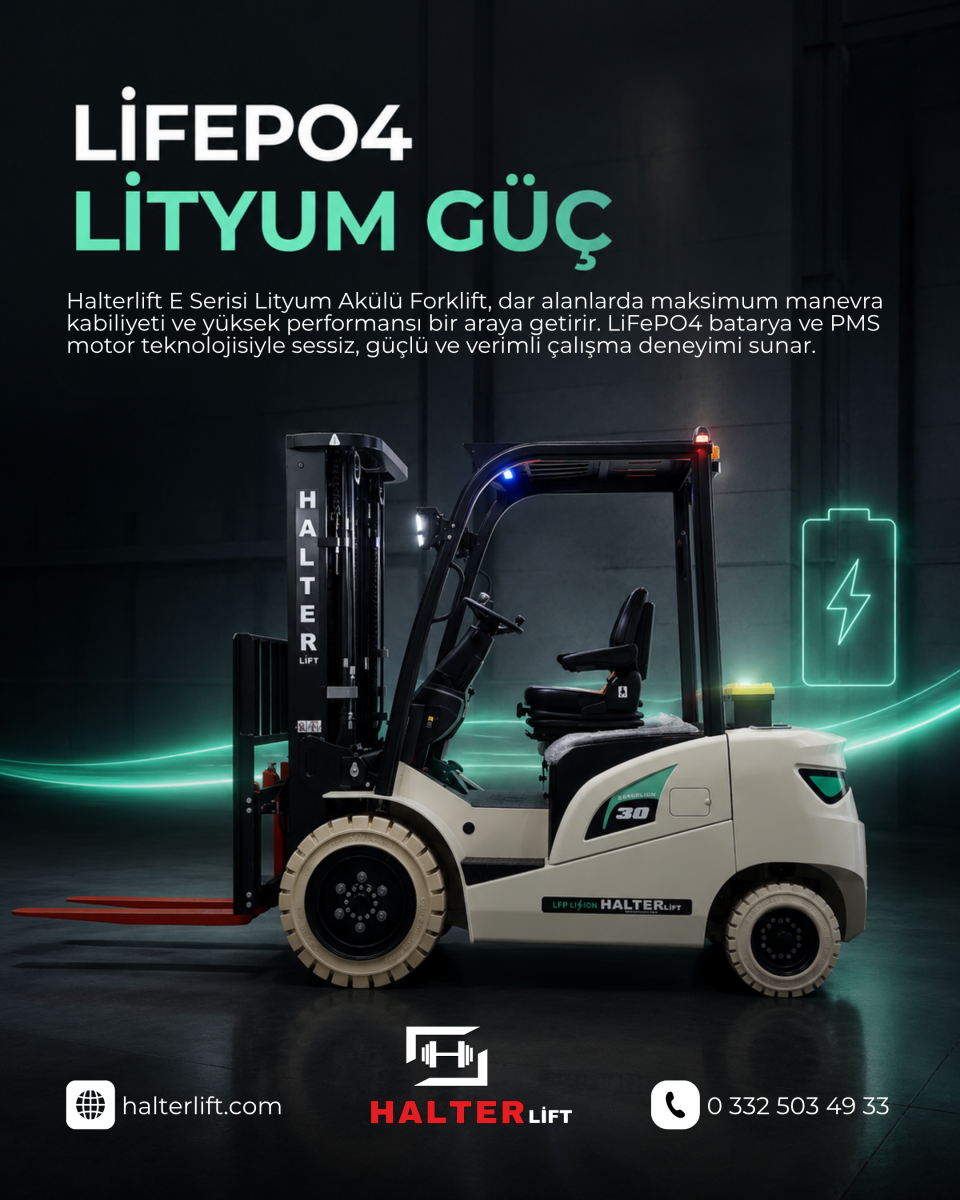 Halterlift E Serisi Lityum Akülü Forklift 
